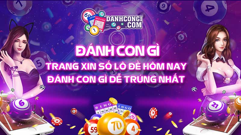 Hôm Nay Đánh Đề Con Gì Kinh Nghiệm Chơi Số Độc Đáo